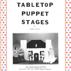 Tabletop Puppet Stages & Fund Raiser Puppet Pattern